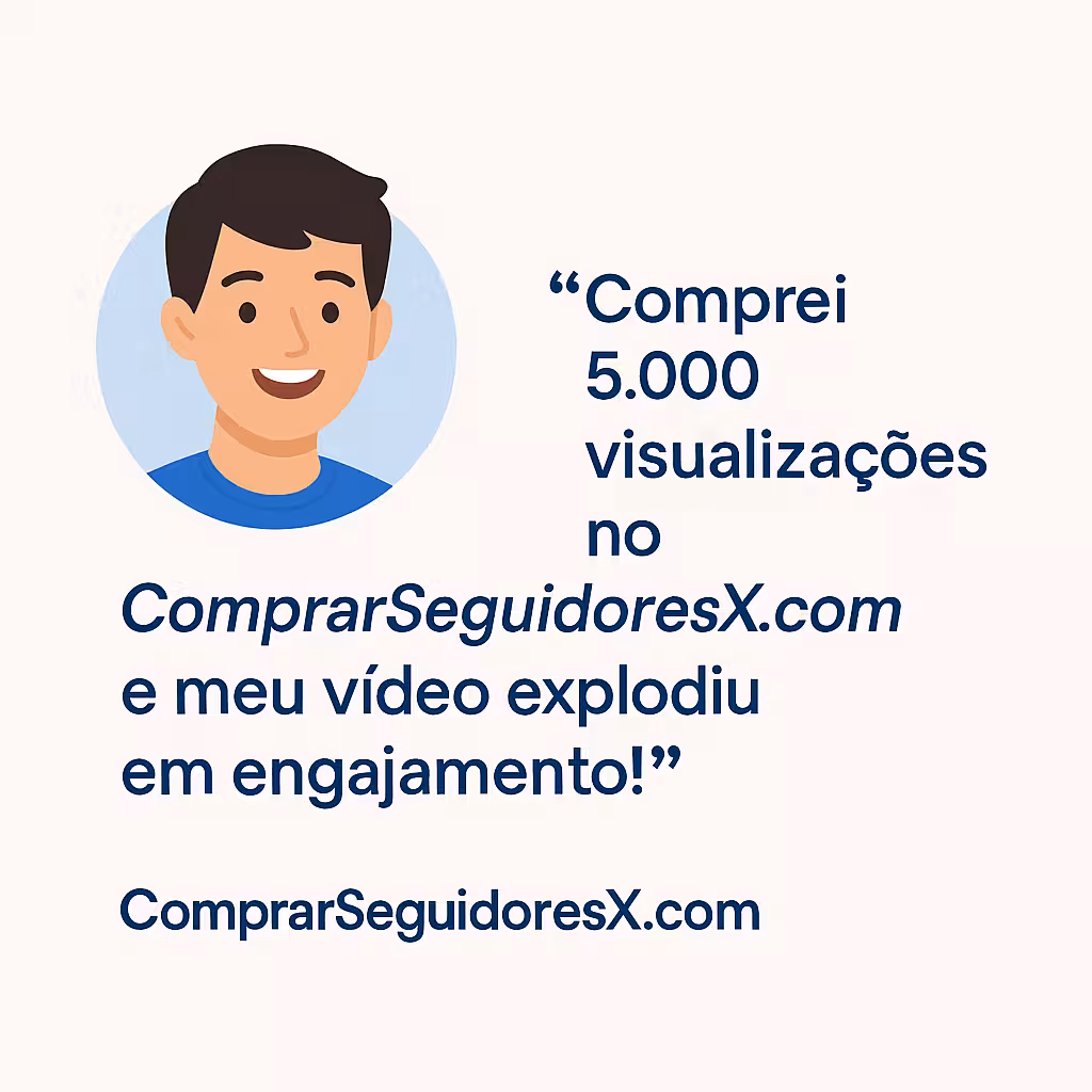 Depoimento visual de um YouTuber iniciante destacando os benefícios de comprar visualizações no YouTube com ComprarSeguidoresX.com para aumentar engajamento.
